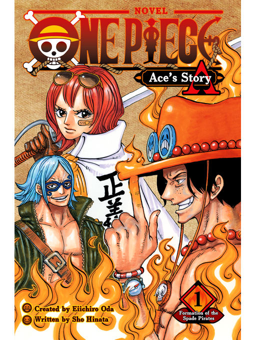 Title details for One Piece: Ace's Story, Volume 1 by Sho Hinata - Available